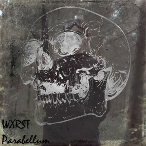 Album Parabellum from wxrst