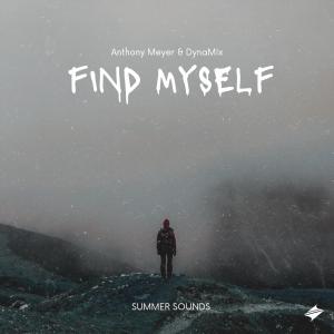 收听Anthony Meyer的Find Myself歌词歌曲