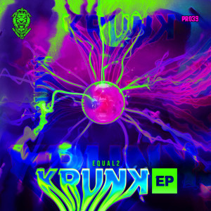 Krunk EP (Explicit) dari EQUAL2