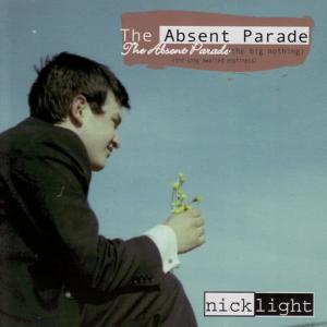 อัลบัม The Absent Parade ศิลปิน Nick Light