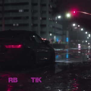 Listen to Tik song with lyrics from RB