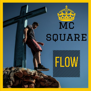 Listen to Flow song with lyrics from MC Square