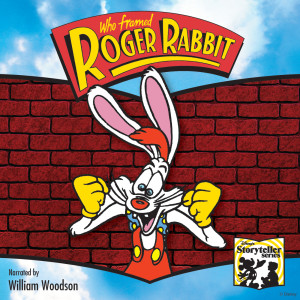 收聽William Woodson的Who Framed Roger Rabbit (Storyteller Version)歌詞歌曲