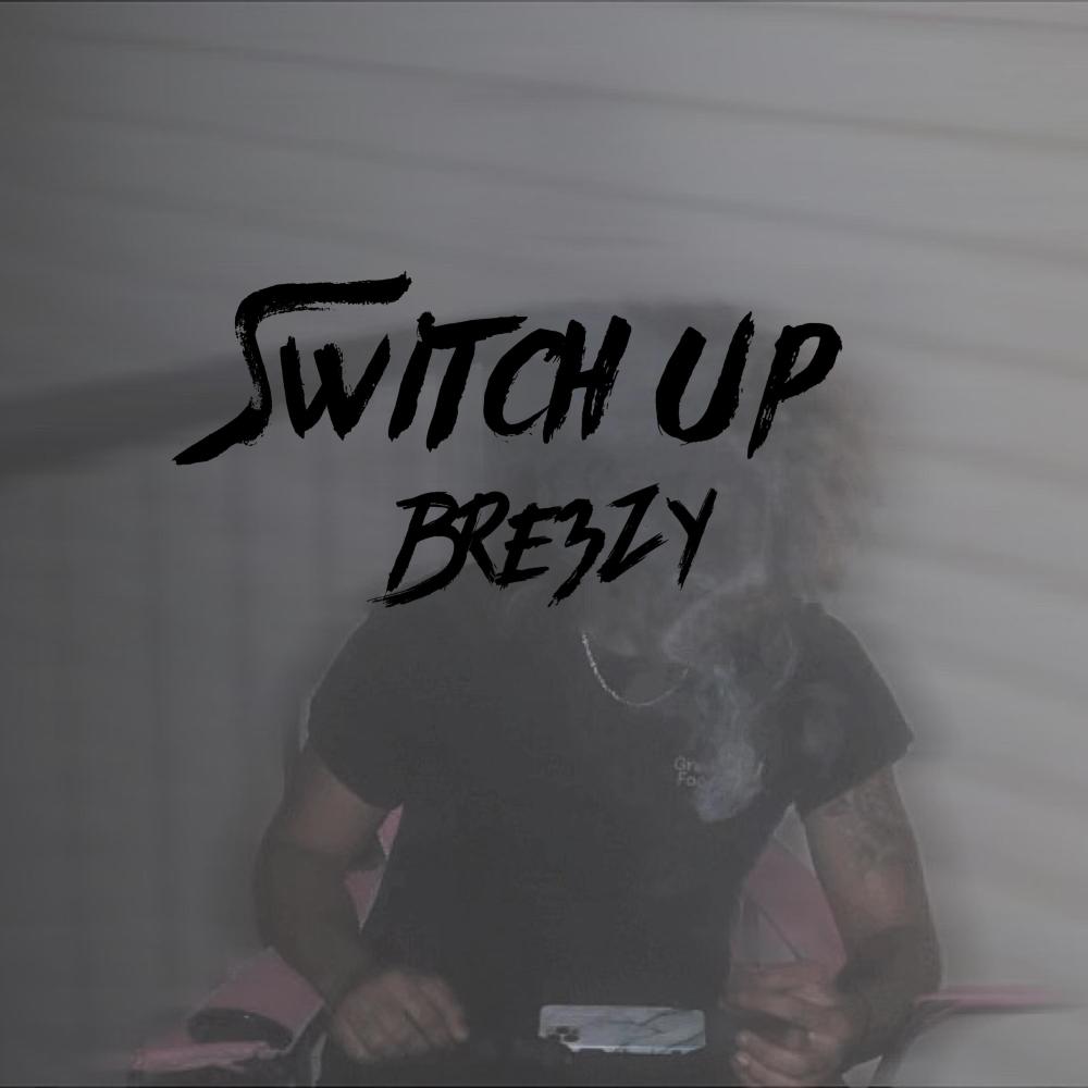 Switch up (Explicit)