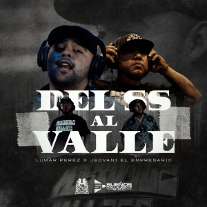 Dengarkan Del SS Al Valle lagu dari Lumar Perez dengan lirik