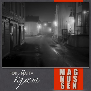 ดาวน์โหลดและฟังเพลง Før Natta Kjæm พร้อมเนื้อเพลงจาก Magnussen