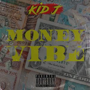 Kid J的專輯Money Vibe