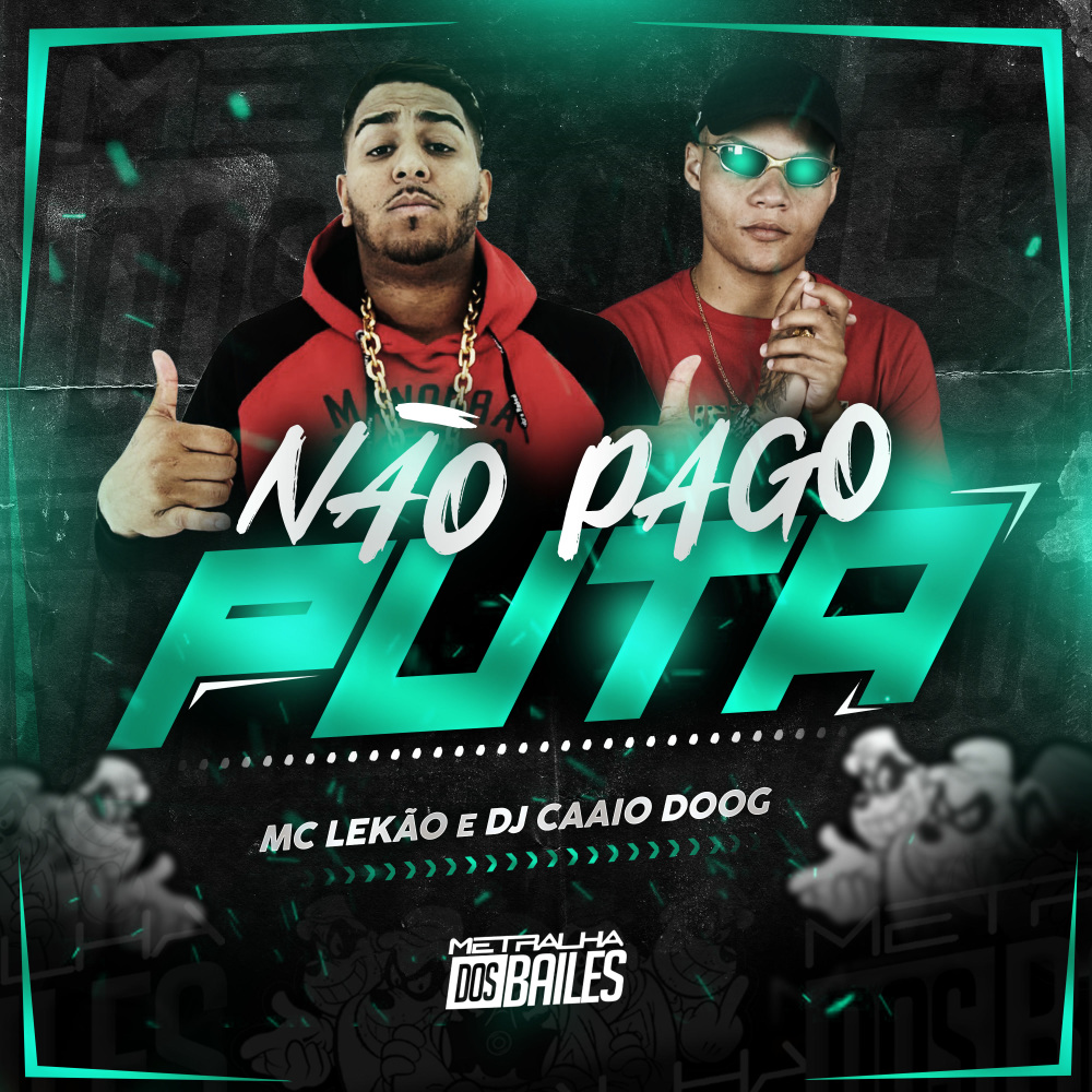 Não pago puta (Explicit)