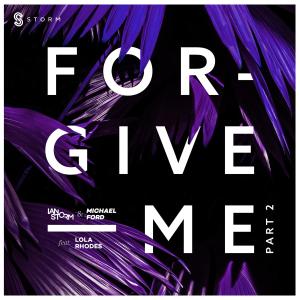 Forgive Me, Pt. 2 (feat. Lola Rhodes)