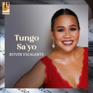 收聽Bituin Escalante的Tungo Sa'yo歌詞歌曲