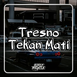 ดาวน์โหลดและฟังเพลง Tresno Tekan Mati พร้อมเนื้อเพลงจาก Kamal Fvnky