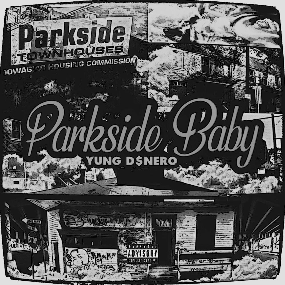 Parkside Baby (feat. ODR) (Explicit)