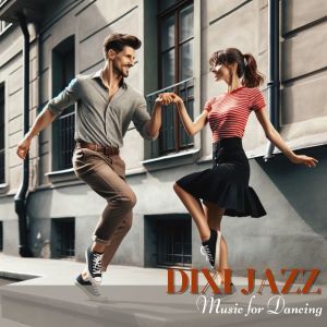 Lounge Jazz Affection的專輯Dixi Jazz (Music for Dancing)