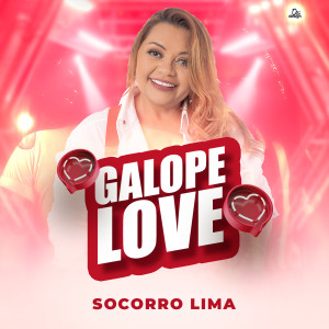 收聽Socorro Lima的Galope Love歌詞歌曲