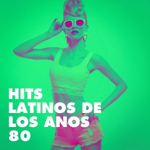 Salsa All Stars的專輯Hits Latinos de los Años 80