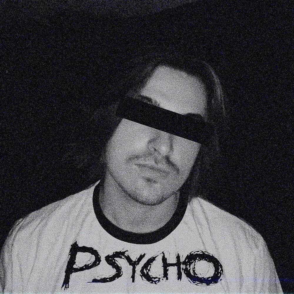 PSYCHO (Explicit)