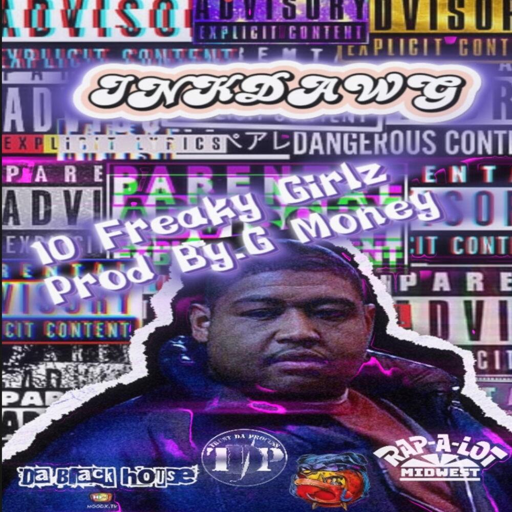 10 FREAKY GIRLS (Explicit)
