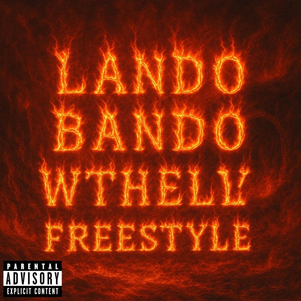 WTHELLY FREESTYLE (Explicit)