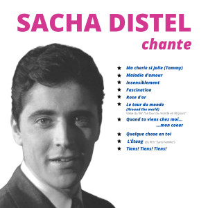 อัลบัม Sacha Distel Chante... ศิลปิน Sacha Distel