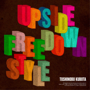 收聽久保田利伸的Upside Down歌詞歌曲