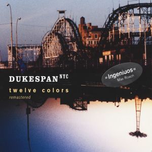 Dukespan NYC的專輯Twelve Colors