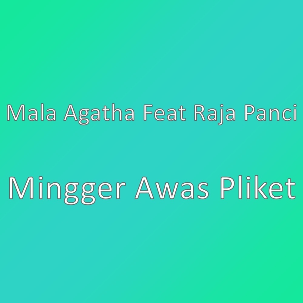 Mingger Awas Pliket
