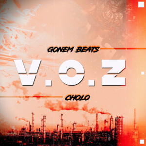 Gonem Beats的專輯V.O.Z (Explicit)