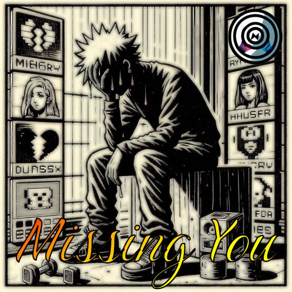MIssing You (Explicit)