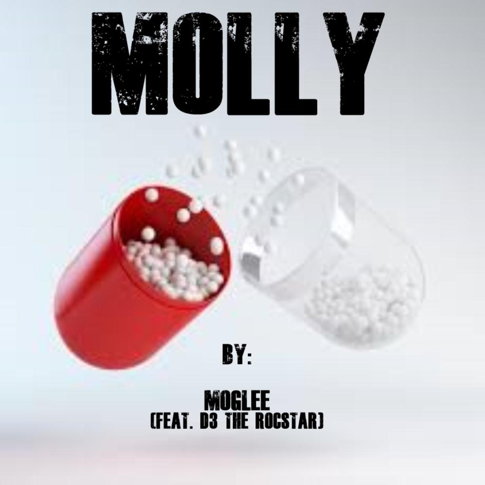 Molly(feat. D3 the Rocstar) (Explicit)