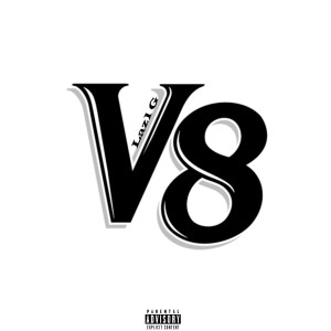 Listen to V8 (Explicit) song with lyrics from Laz1 G