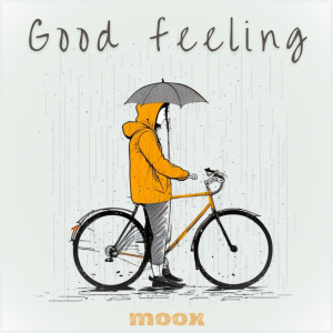 Moox的专辑Good feeling