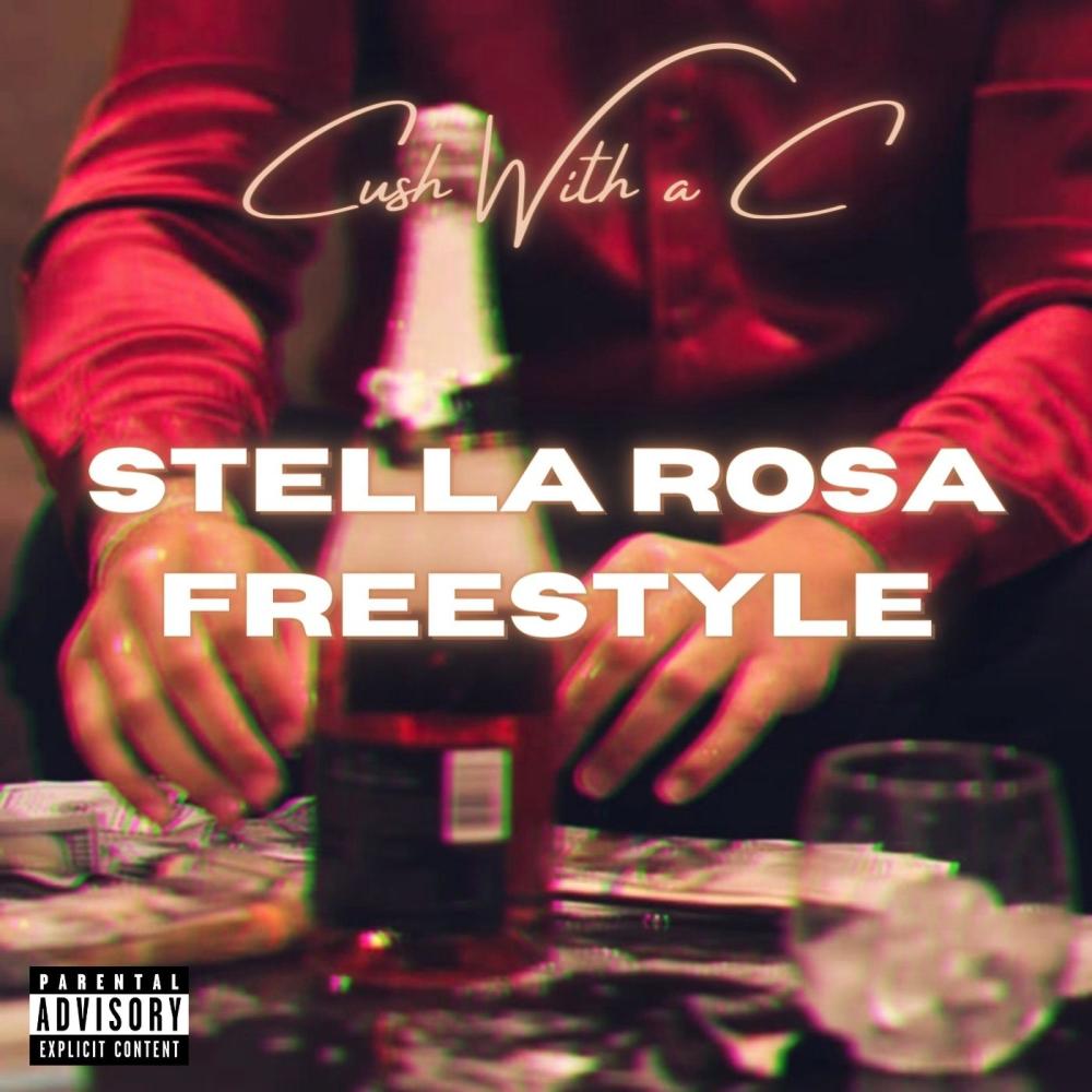Stella Rosa Freestyle (Explicit)