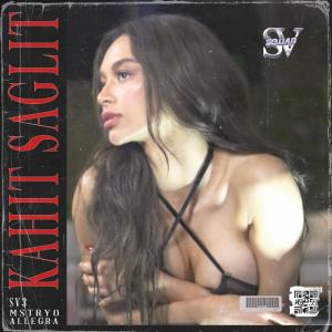 Kahit Saglit (feat. Allegra, SV3 & MSTRYOVERSE) dari Allegra