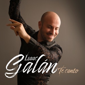 Isaac Galán的專輯Te Canto