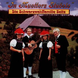 收聽Die Original Schwarzwald Familie Seitz的Schlof, Bübele schlof歌詞歌曲