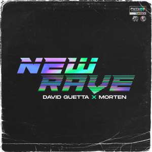 David Guetta的專輯New Rave