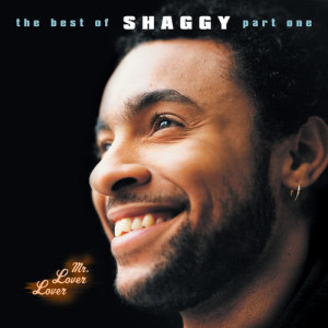 Shaggy的專輯Mr Lover Lover - The Best Of Shaggy... (Part 1)