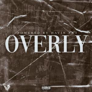 Album Overly (Explicit) from 