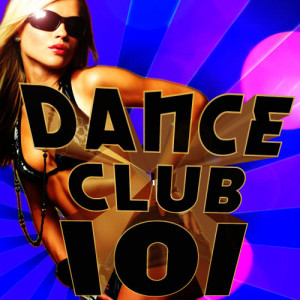 Platinum Hit Players的專輯Dance Club 101