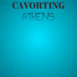 Album Cavorting Athens oleh Various