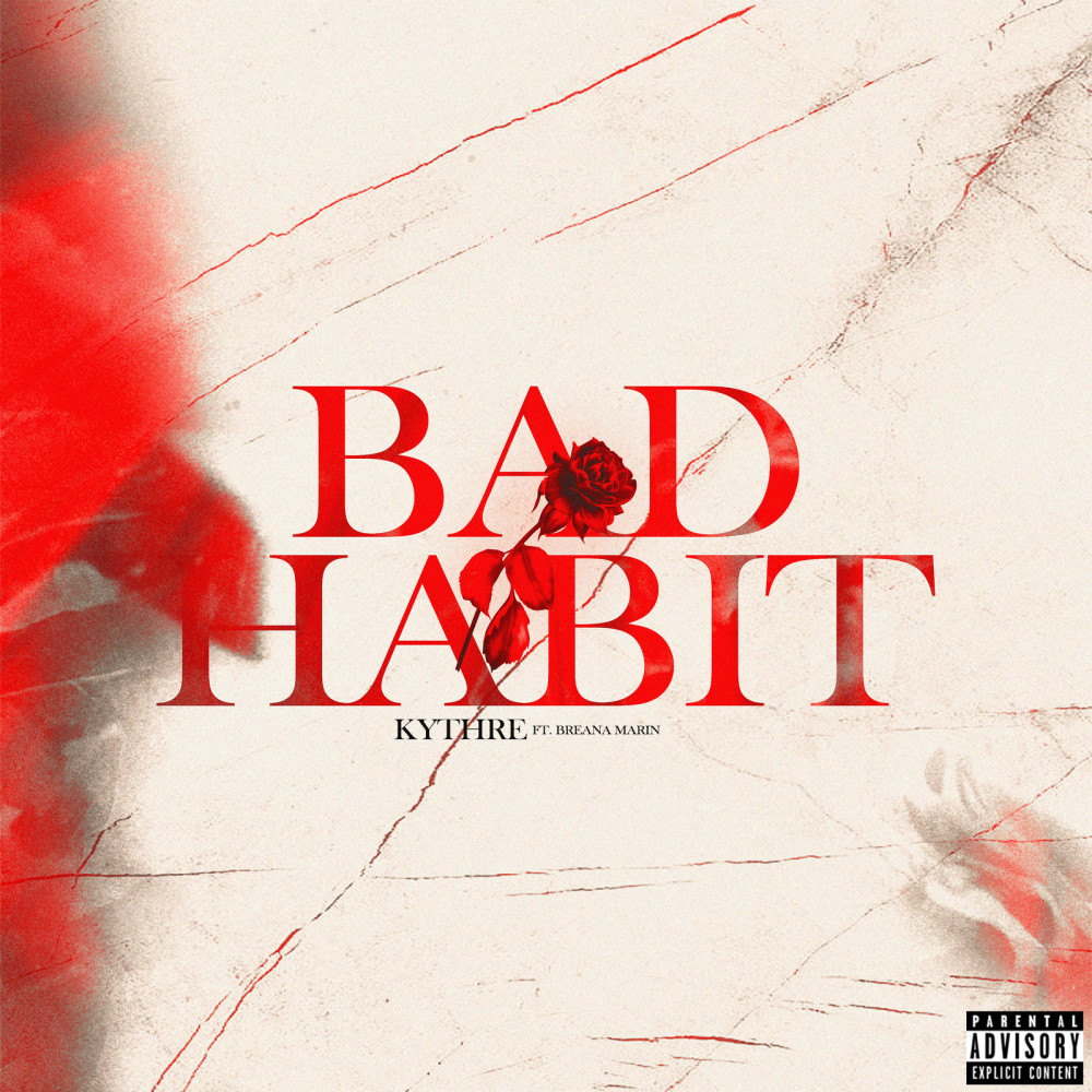 Bad Habit (Explicit)