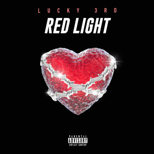 Album Red Light (Explicit) from LUCKY3RD