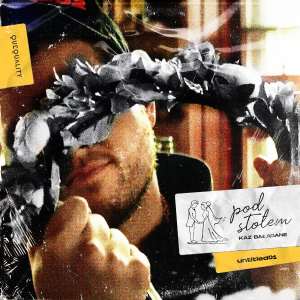 Album Pod stołem (Explicit) from 
