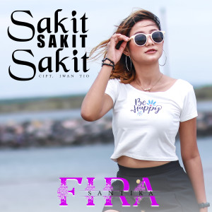 Album Sakit Sakit Sakit from Fira Santika