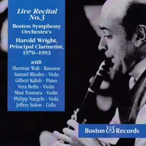 Harold Wright的專輯Live Recital No. 3: Boston Symphony Orchestra's Harold Wright, Principal Clarinetist 1970-1993
