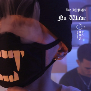 Los HYP$Y$的專輯Nu Wave (Explicit)