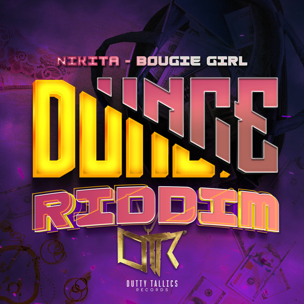 Bougie Girl (Dunce Riddim)
