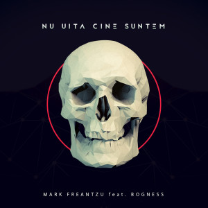 Album Nu Uita Cine Suntem from Mark Freantzu