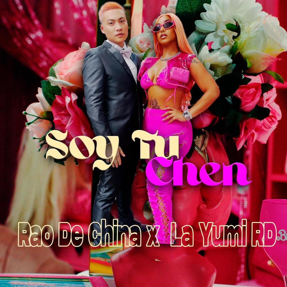 Soy tu Chen (feat. La Yumi RD) (Explicit)