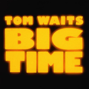 ดาวน์โหลดและฟังเพลง Clap Hands พร้อมเนื้อเพลงจาก Tom Waits